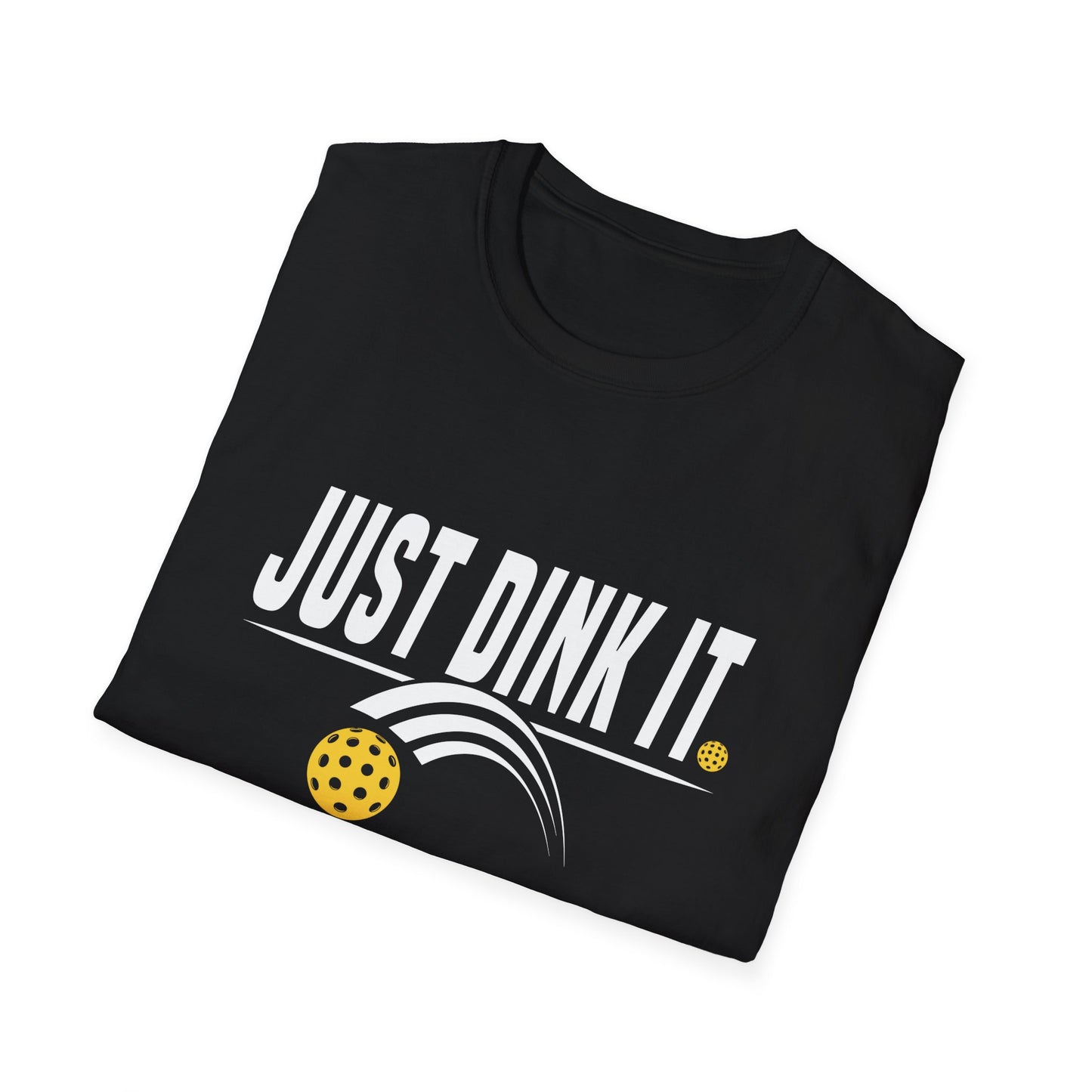 Pickleball, Just Dink It Unisex Softstyle T-Shirt