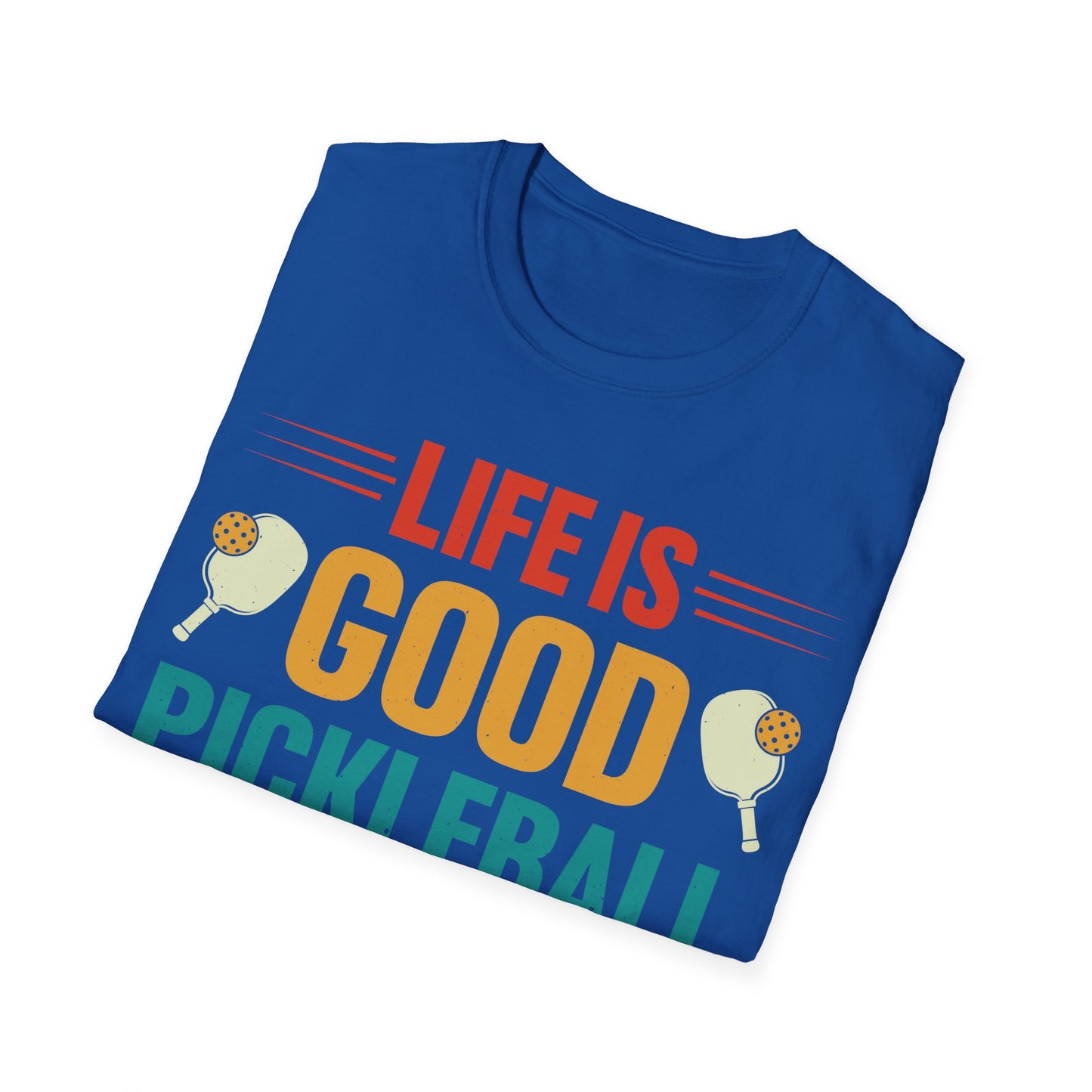 Life is Good, Pickleball Makes It Better Unisex Softstyle T-Shirt