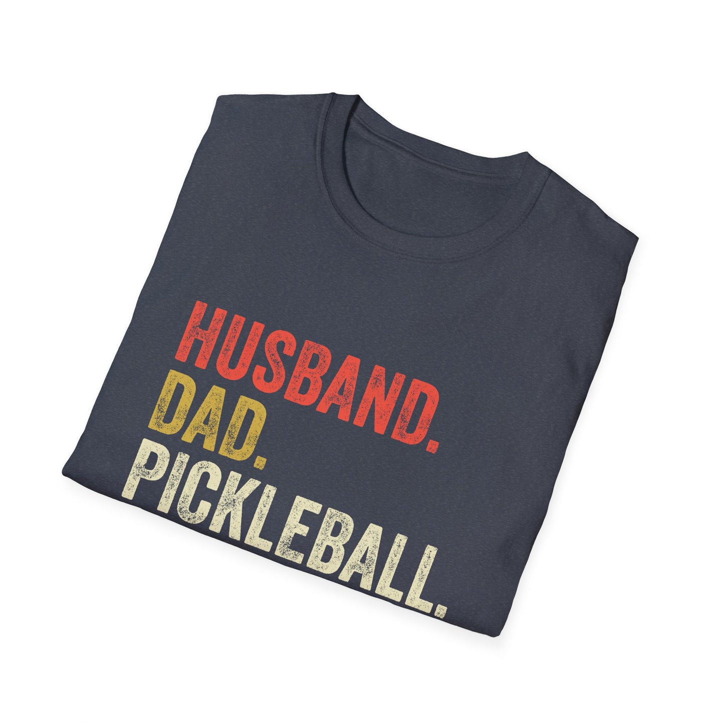 Husband. Dad. Pickleball Legend Unisex Softstyle T-Shirt