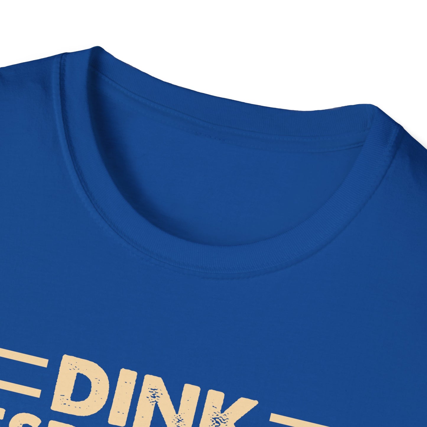 Dink Responsibly Unisex Softstyle T-Shirt