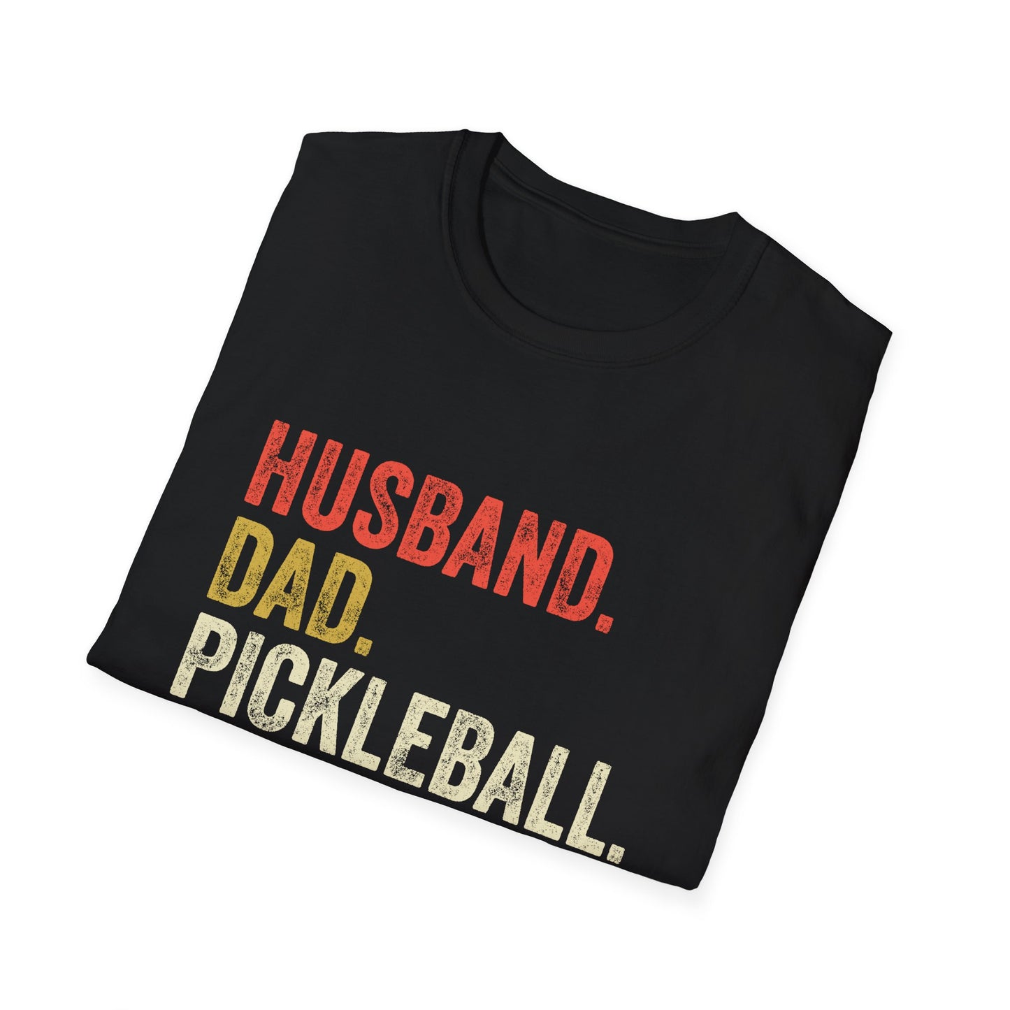 Husband. Dad. Pickleball Legend Unisex Softstyle T-Shirt