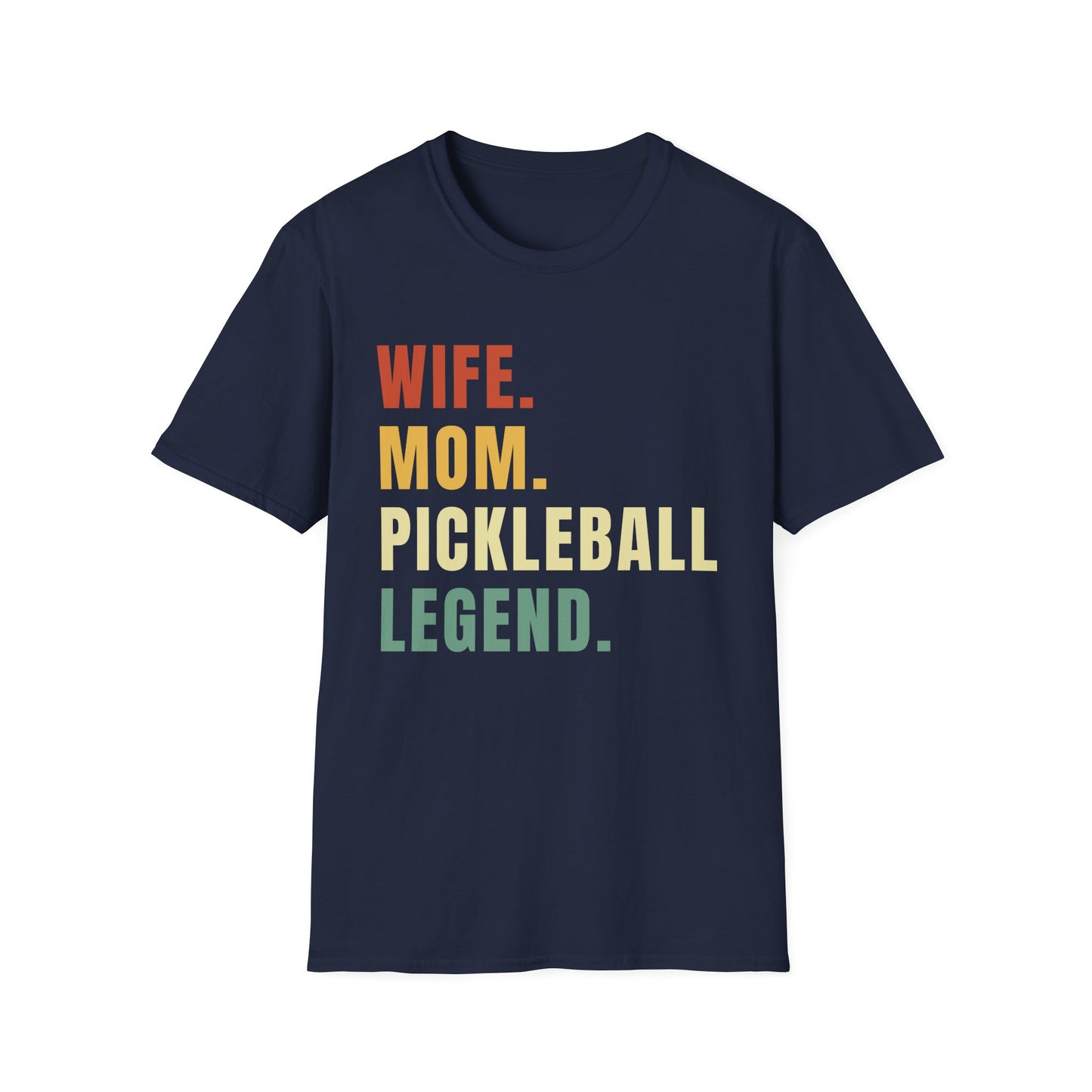 Wife. Mom. Pickleball Legend Softstyle T-Shirt