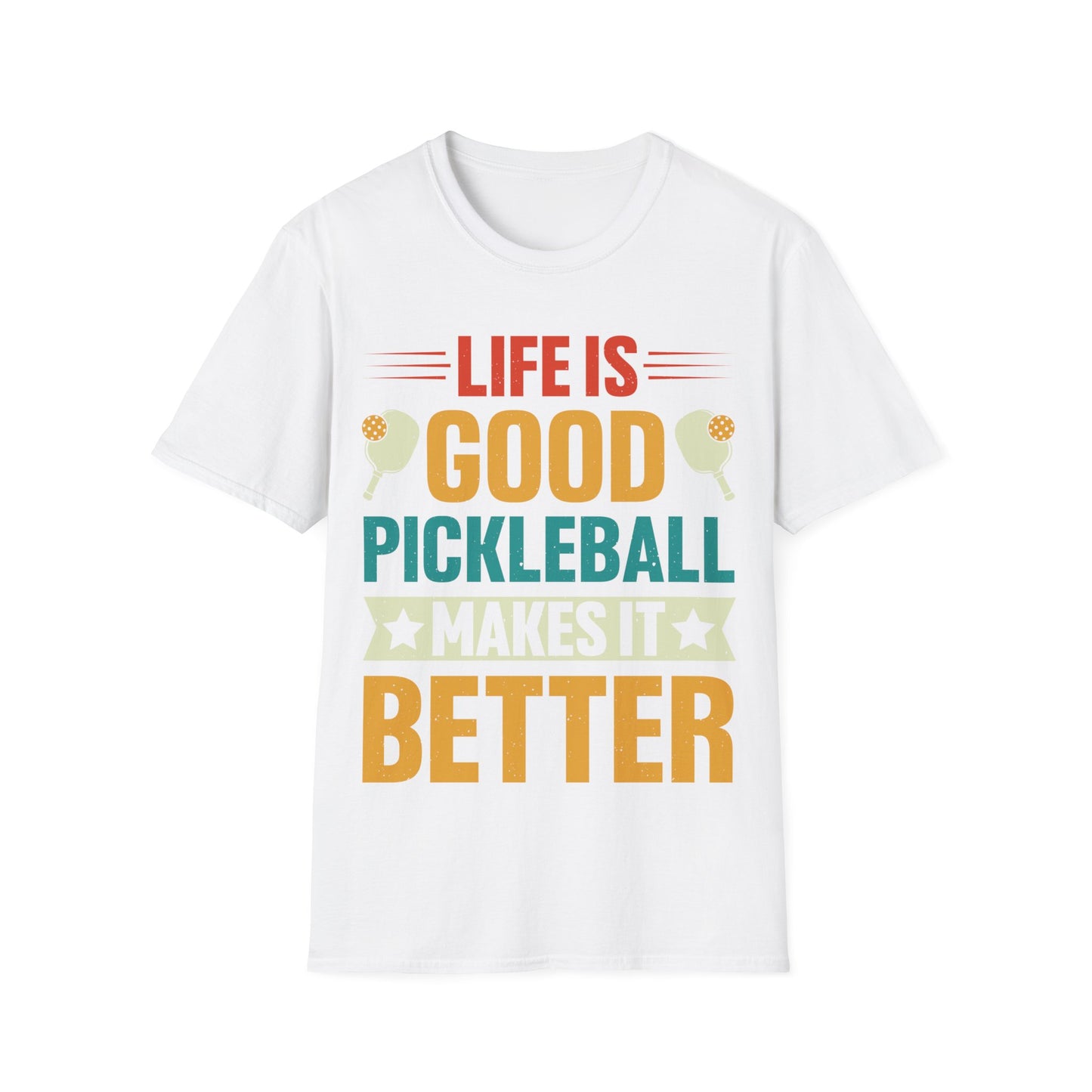 Life is Good, Pickleball Makes It Better Unisex Softstyle T-Shirt